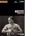Il Museo Nazionale del Cinema e la Cineteca del Comune di Bologna presentano il DVD "Maciste. L’uomo forte"