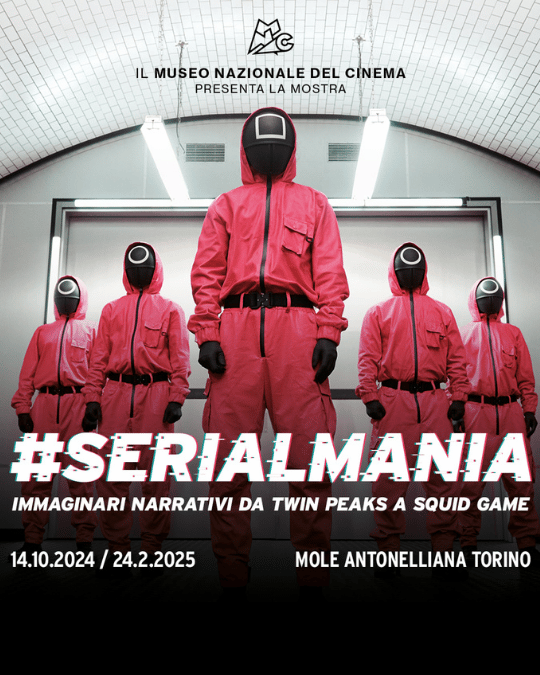 #SERIALMANIA. Immaginari narrativi da Twin Peaks a Squid Game