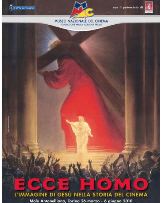 Ecce Homo. L’immagine di Gesù nella storia del cinema
