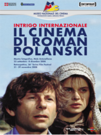 Intrigo internazionale. Il cinema di Roman Polanski.