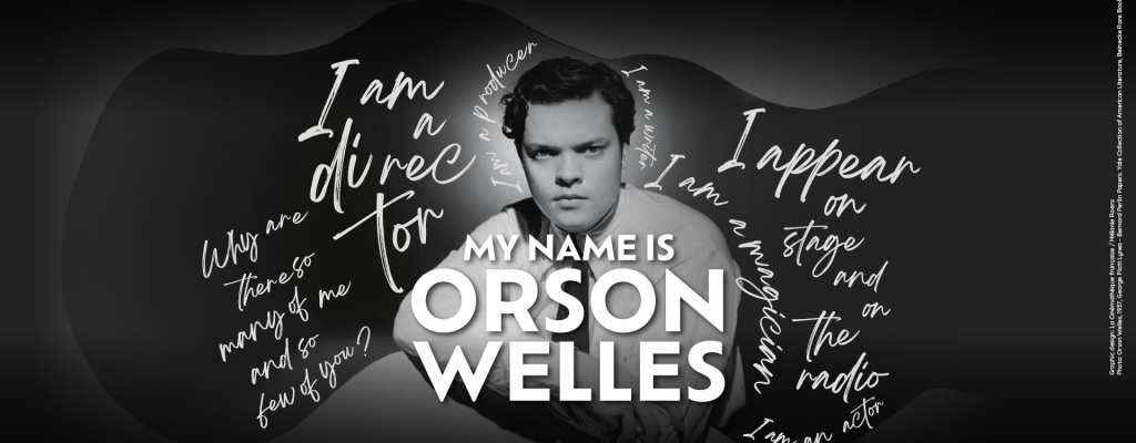 My Name Is Orson Welles
