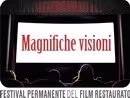 MAGNIFICHE VISIONI. Festival Permanente del Film Restaurato presenta Metropolis di Fritz Lang