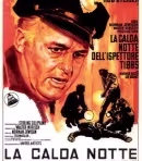 Il Museo Nazionale del Cinema presenta al Cinema Massimo, per il LEGEND FILM FESTIVAL, La calda notte dell’ispettore Tibbs di Norman Jewison