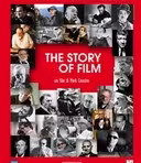 Il Museo Nazionale del Cinema  presenta al Cinema Massimo The Story Of Film: An Odyssey di Mark Cousins
